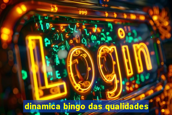 dinamica bingo das qualidades